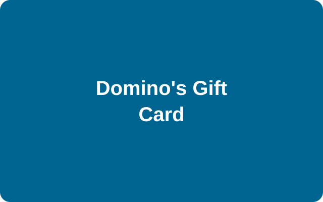 Domino's Gift Card